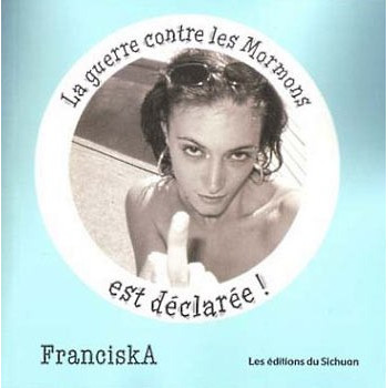 Livre LA GUERRE CONTRE LES MORMONS EST DECLAREE Livre LA GUERRE CONTRE LES MORMONS EST DECLAREE