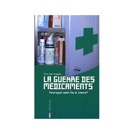 Livre LA GUERRE DES MEDICAMENTS