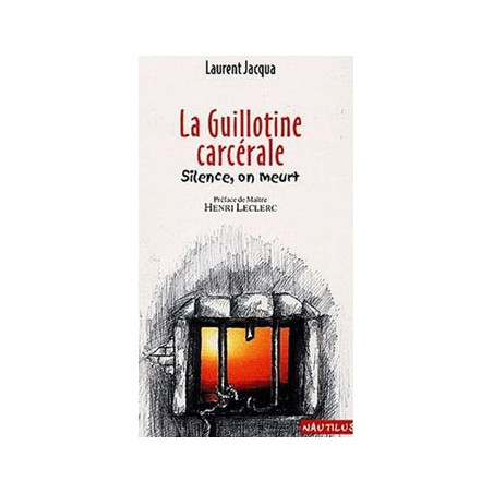 Book LA GUILLOTINE CARCERALE