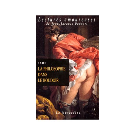 Livre LA PHILOSOPHIE DANS LE BOUDOIR