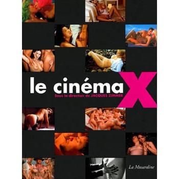 Livre LE CINEMA X Livre LE CINEMA X