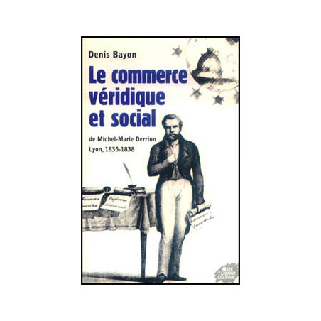 Livre LE COMMERCE VERIDIQUE ET SOCIAL