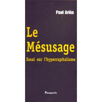 Livre LE MESUSAGE