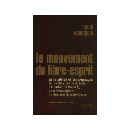 Livre LE MOUVEMENT DU LIBRE ESPRIT
