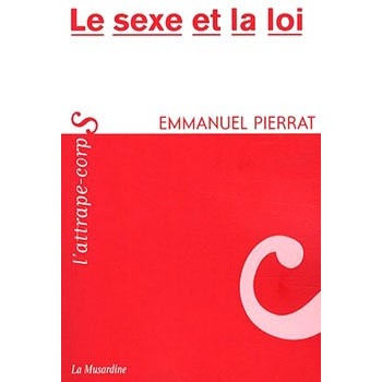 Livre LE SEXE ET LA LOI