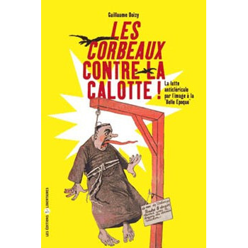 Book LES CORBEAUX CONTRE LA CALOTTE !