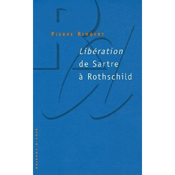 Book LIBERATION DE SARTRE A ROTHSCHILD
