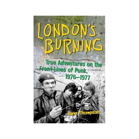 Livre LONDON’S BURNING