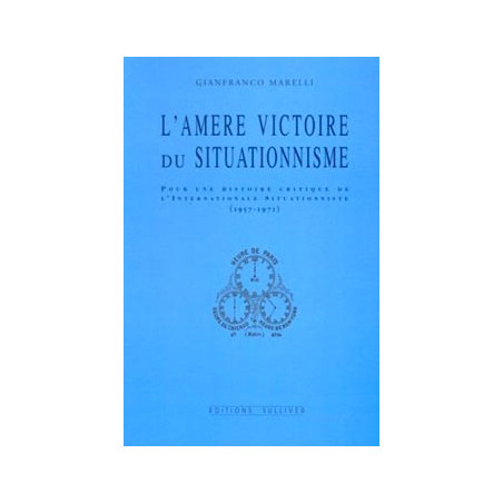 Book L’AMERE VICTOIRE DU SITUATIONNISME