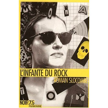 Livre L’INFANTE DU ROCK