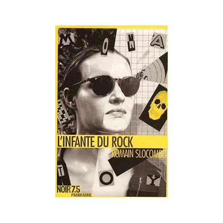 Livre L’INFANTE DU ROCK