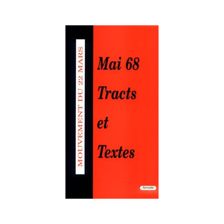 Livre MAI 68 TRACTS ET TEXTES