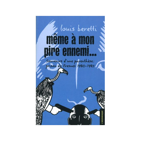 Livre MEME A MON PIRE ENNEMI