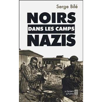 Livre NOIRS DANS LES CAMPS NAZIS