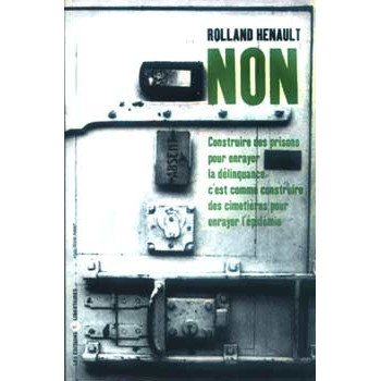 Livre NON, CONSTRUIRE DES PRISONS...