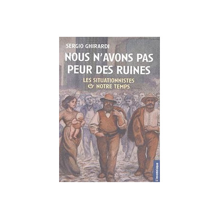 Livre NOUS N’AVONS PAS PEUR DES RUINES