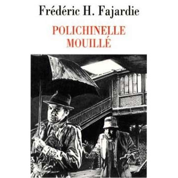 Livre POLICHINELLE MOUILLÉ