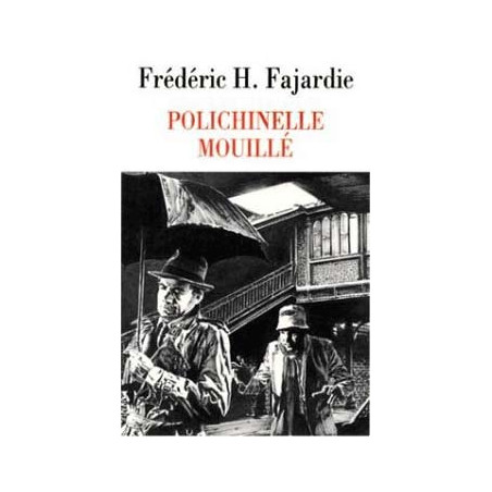 Livre POLICHINELLE MOUILLÉ