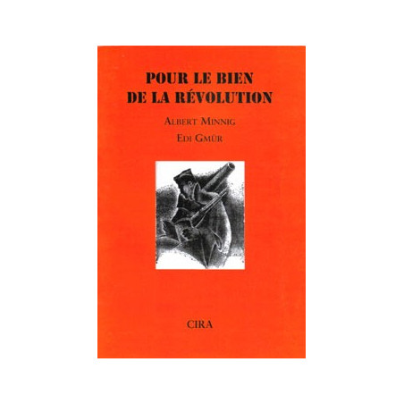 Book POUR LE BIEN DE LA REVOLUTION