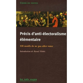 Livre PRECIS D’ANTI-ELECTORALISME ELEMENTAIRE