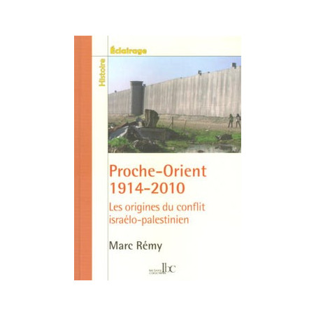 Book PROCHE ORIENT 1914-2010