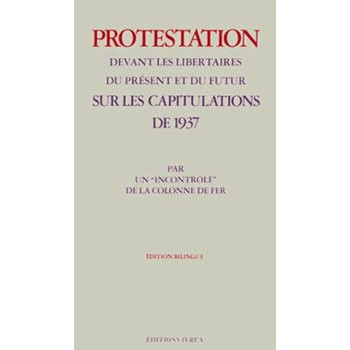 Livre PROTESTATION DEVANT LES LIBERTAIRES DU PRESENT ET DU FUTUR