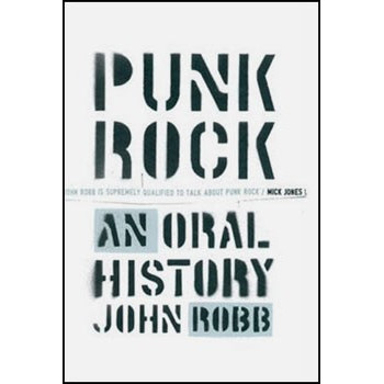 Livre PUNK ROCK AN ORAL HISTORY