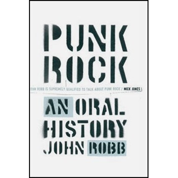 Book PUNK ROCK AN ORAL HISTORY