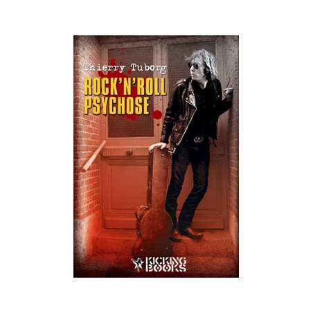 Livre ROCK’N’ROLL PSYCHOSE