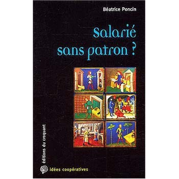 Livre SALARIE SANS PATRON ? Livre SALARIE SANS PATRON ?