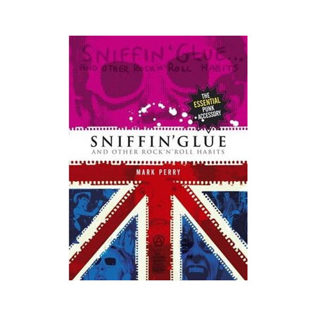 Livre SNIFFIN’ GLUE