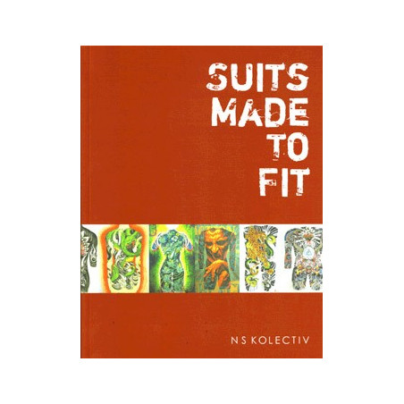 Livre SUITS MADE TO FIT: TATTOOS FROM THE NEWSKOOL TATTOO