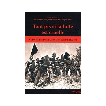 Livre TANT PIS SI LA LUTTE EST CRUELLE