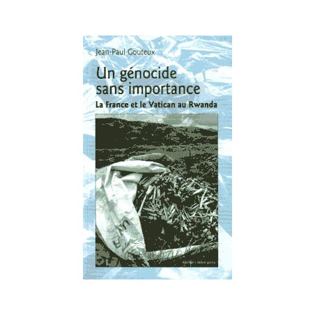 Livre UN GENOCIDE SANS IMPORTANCE