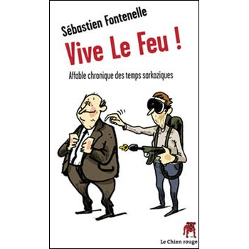 Livre VIVE LE FEU !