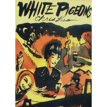 Livre WHITE PIGEONS