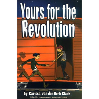 Livre YOURS FOR THE REVOLUTION