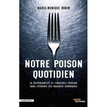 Livre NOTRE POISON QUOTIDIEN