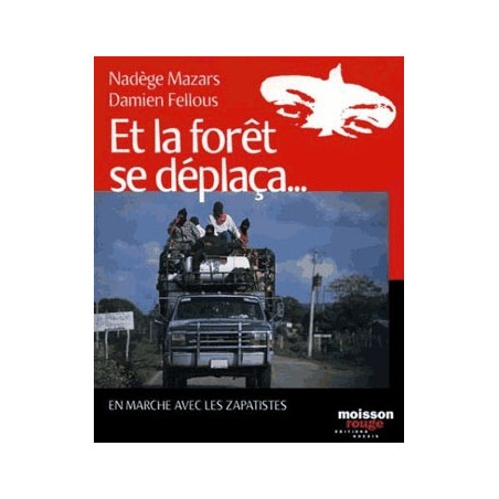 Book ET LA FORET SE DEPLACA