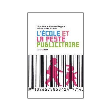 Book L’ECOLE ET LA PESTE PUBLICITAIRE
