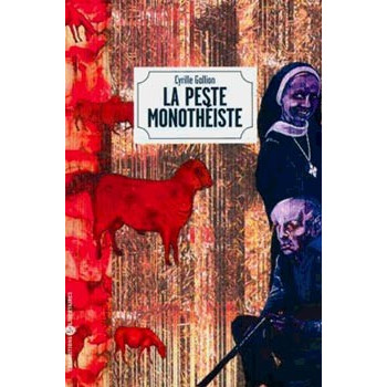 Book LA PESTE MONOTHEISTE