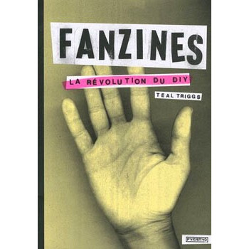 Book FANZINES, LA REVOLUTION DU DIY