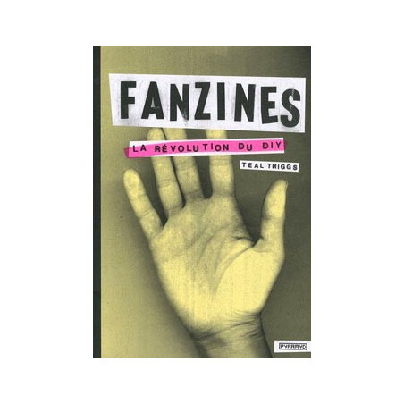 Book FANZINES, LA REVOLUTION DU DIY