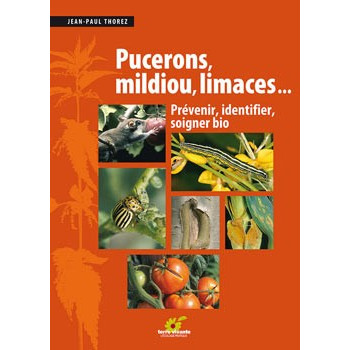 Livre PUCERONS MILDIOU LIMACES...