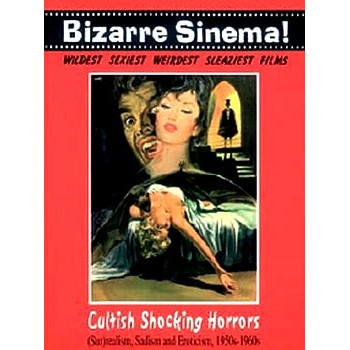 Book BIZARRE SINEMA!: CULTISH SHOCKING HORRORS