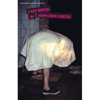 Book L’ART BRUTAL DE JEAN LOUIS COSTES