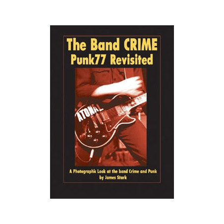 Book THE BAND CRIME: PUNK77 REVISITED