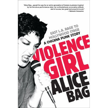 Livre VIOLENCE GIRL: A CHICANA PUNK STORY