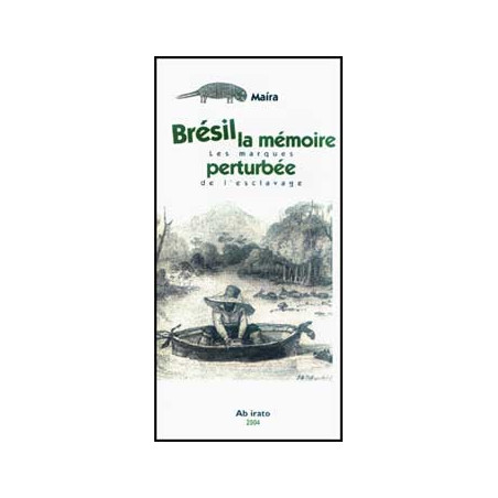 Book BRESIL LA MEMOIRE PERTURBÉE