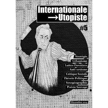 Livre INTERNATIONALE UTOPISTE N°5 (DEC 2014)